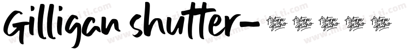 Gilligan shutter字体转换